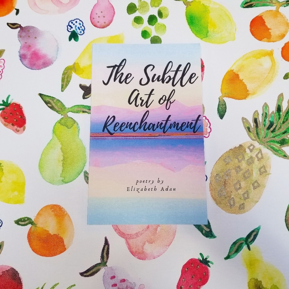 🆕️Signed Poetry Book - The Subtle Art of Reenchantment